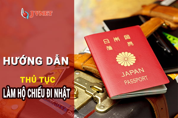 Hộ chiếu đi XKLĐ Nhật Bản