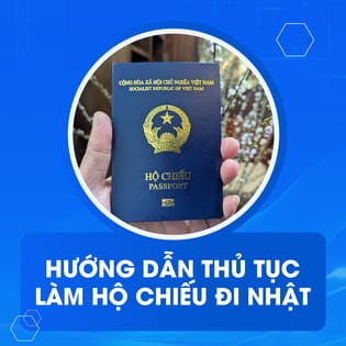 thủ tục làm hộ chiếu đi Nhật