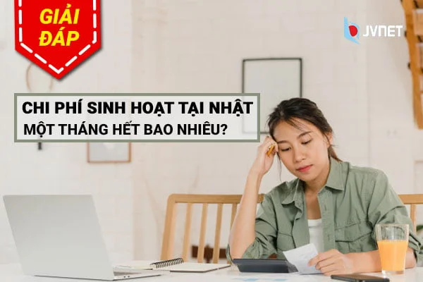 Chi phí sinh hoạt tại Nhật Bản