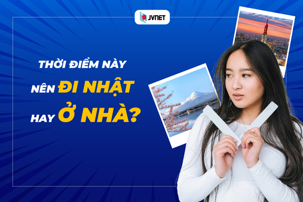 nên đi xklđ Nhật Bản hay ở nhà