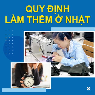 quy định làm thêm ở Nhật Bản