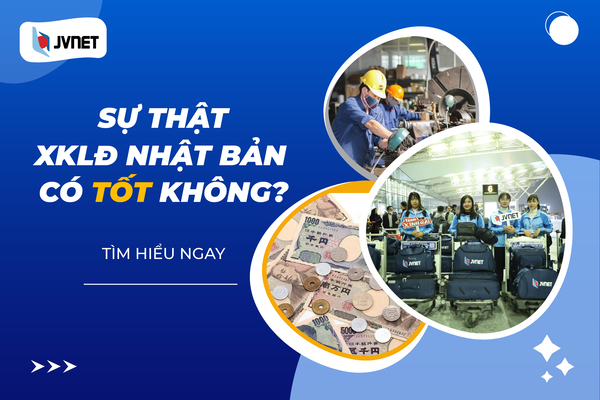 xuất khẩu lao động Nhật Bản có tốt không