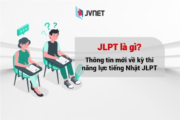 JLPT là gì