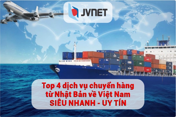 dịch chuyển hàng từ nhật bản về việt nam uy tín