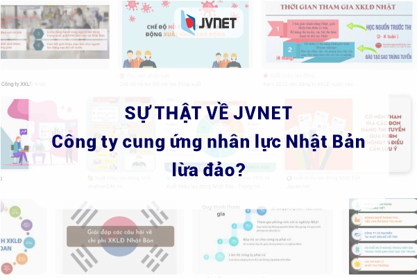 sự thật về công ty xuất khẩu lao động Nhật Bản JVNET 