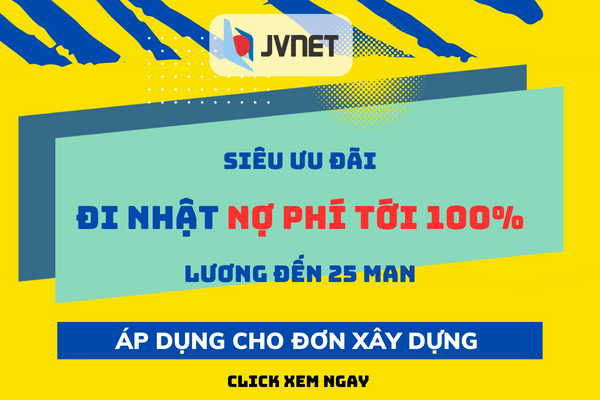 Ưu đãi xuất khẩu lao động Nhật Bản