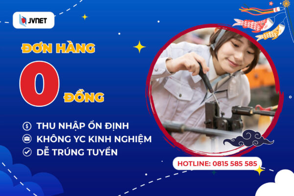 Đơn hàng đi Nhật phí 0 đồng
