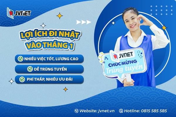 Lợi ích đi Nhật vào tháng 1