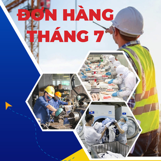đơn hàng xklđ Nhật Bản tháng 7