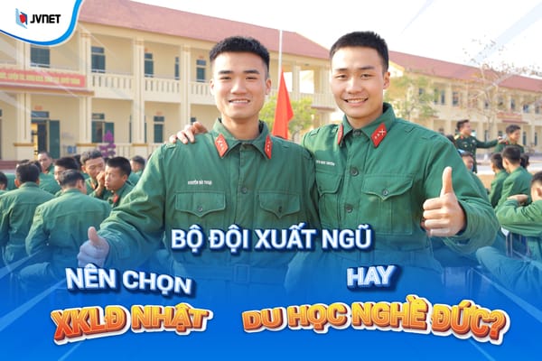 bộ đội xuất ngũ đi xklđ nhật