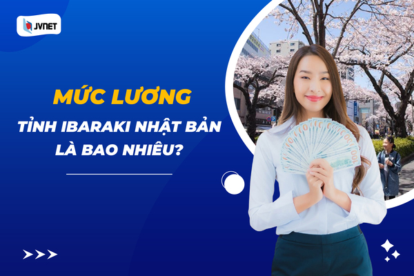 Lương cơ bản của tỉnh Ibaraki