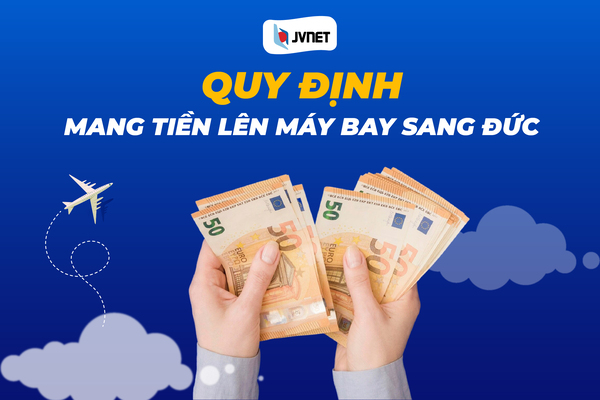quy định mang tiền mặt đi Đức