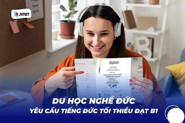 điều kiện du học nghề bên Đức phải đạt B1