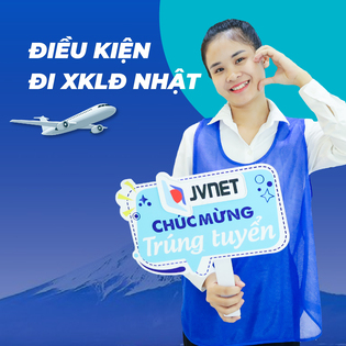 điều kiện đi xklđ Nhật Bản mới nhất