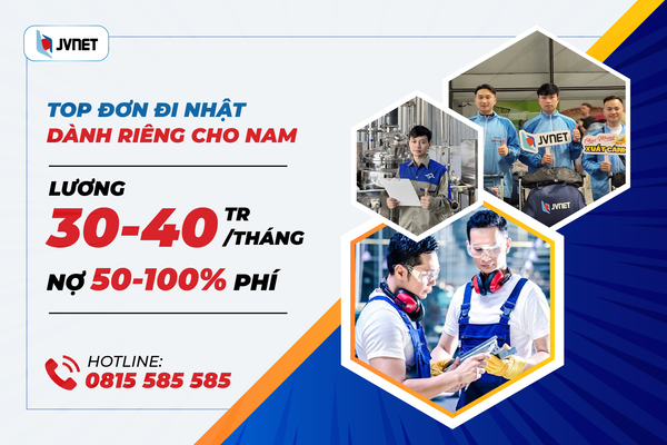 đơn hàng đi Nhật cho nam xklđ