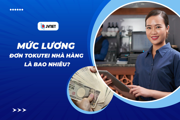 tokutei nhà hàng lương bao nhiêu