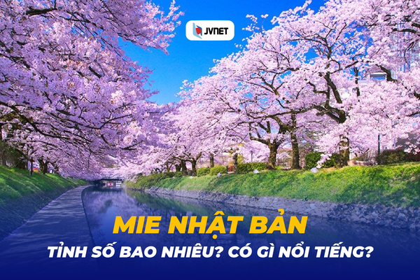 Tỉnh mie có gì nổi tiếng