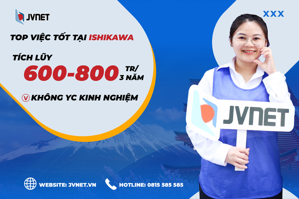 đơn hàng xklđ Nhật Bản Ishikawa
