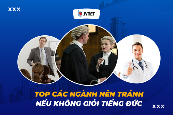 top ngành nên tránh khi không giỏi tiếng Đức