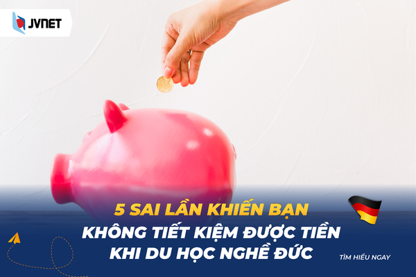 Lương du học nghề Đức có đủ tiết kiệm