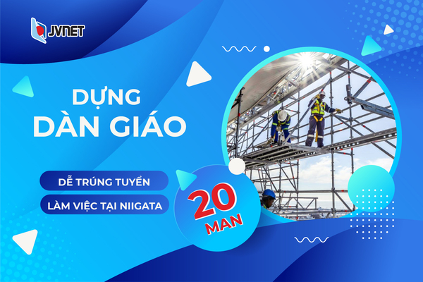 Đơn hàng giàn giáo Nhật Bản lương cao