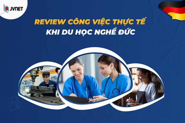 Review công việc thực tế tại Đức