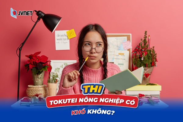 Thi tokutei nông nghiệp có khó không