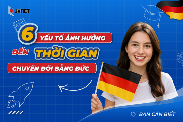Yếu tố ảnh hưởng tới thời gian chuyển đổi bằng Đức