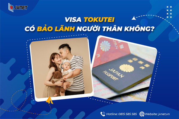 tokutei có bảo lãnh được không