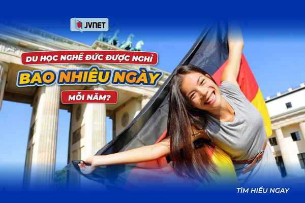 Du học nghề Đức được nghỉ bao nhiêu ngày