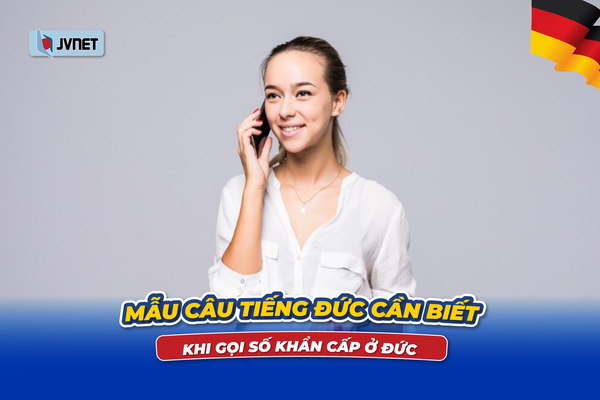 Mẫu câu gọi Hướng dẫn cách gọi số khẩn cấp ở Đức