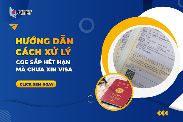 Cách xử lý COE sắp hết hạn nhưng chưa bay