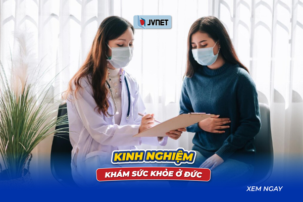 Kinh nghiệm khám bệnh ở Đức