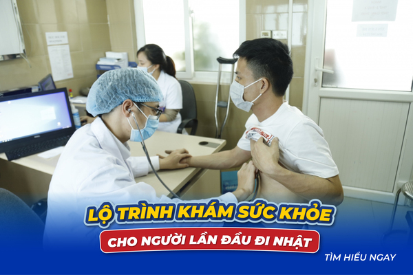Lộ trình khám sức khỏe đi Nhật