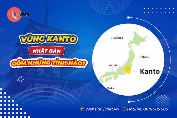 Vùng kanto Nhật Bản gồm những tỉnh nào