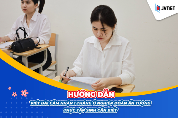 viết bài cảm nhận 1 tháng ở Nghiệp Đoàn