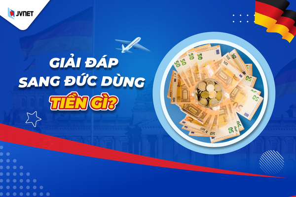 Sang Đức dùng tiền gì