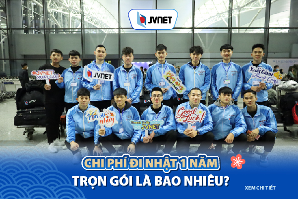 Chi phí xuất khẩu lao động Nhật Bản 1 năm 