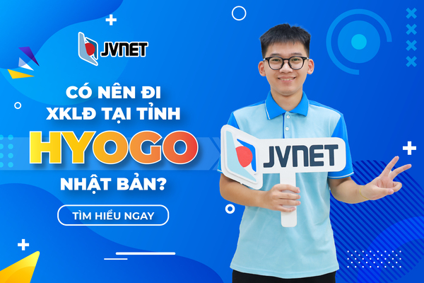 Có nên đi xklđ Nhật Bản tại tỉnh Hyogo