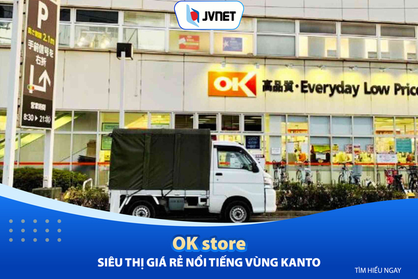 Siêu thị Ok Store Nhật Bản