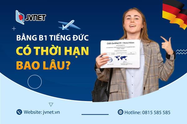 Bằng B1 tiếng Đức có thời hạn bao lâu