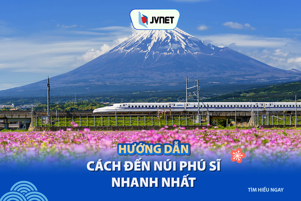 Cách đi đến núi Phú Sĩ nhanh nhất