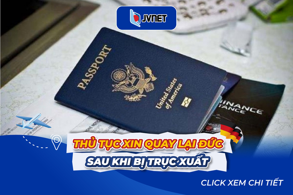 Thủ tục xin quay lại Đức sau khi bị trục xuất