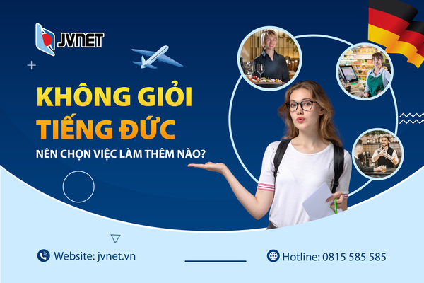Không giỏi tiếng Đức nên chọn việc làm thêm nào