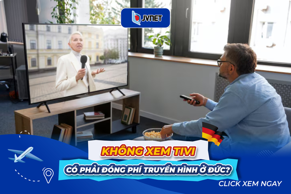 Không xem tivi có phải nộp cách nộp phí Rundfunkbeitrag ở Đức