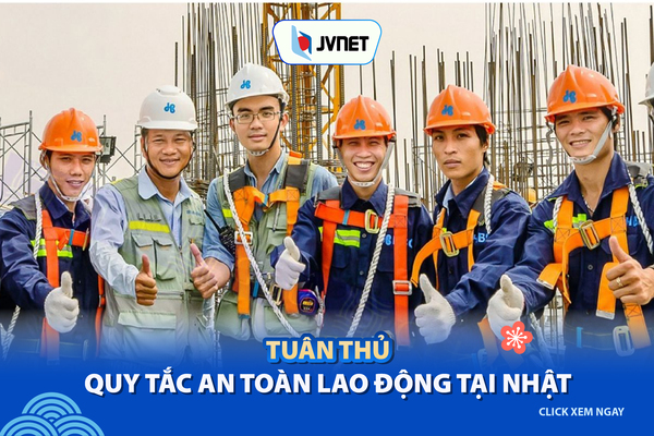 quy tắc an toàn làm xây dựng ở Nhật Bản
