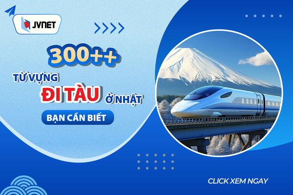 Từ vựng đi tàu ở Nhật Bản