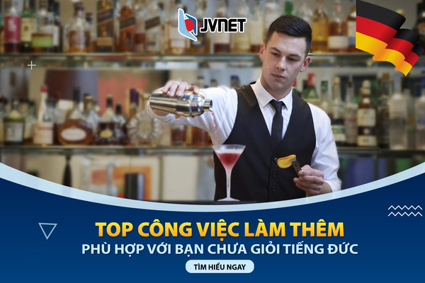 Việc làm thêm không cần giỏi tiếng Đức