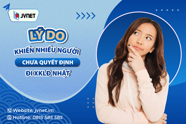 Lý do chưa đi XKLĐ Nhật