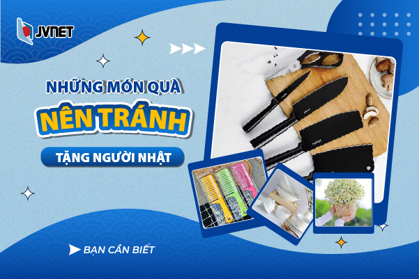 Không nên tặng quà gì cho người Nhật